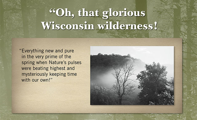 Oh, that glorious Wisconsin wilderness!