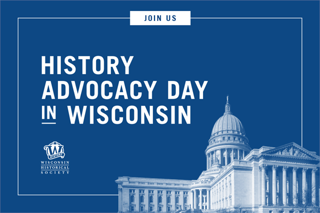 History Advocacy Day in Wisconsin