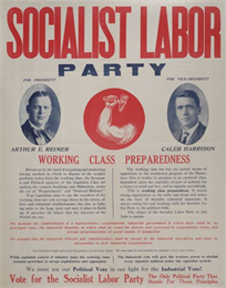 Socialist Labor Party poster including photograph of Arthur E. Reimer and Caleb Harrison. There is also an arm and hammer symbol.