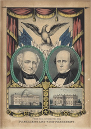 A campaign poster for Free Soil Party candidates Martin Van Buren and Charles Francis Adams.