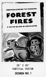 Poster design from the Forest Protection Program depicting squirrels with the text: "Another Enemy To Conquer-Forest Fires-9 Out Of 10 Can BE Prevented".