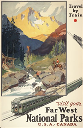 A lithograph promoting the national parks of the western United States and Canada. The poster depicts a creek running through a valley surrounded by mountains, with a man on horseback near a stream waving to other individuals on the porch of a cabin.