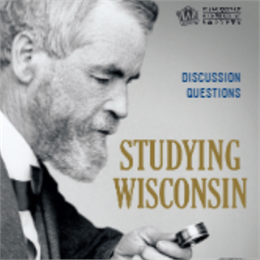 Studying Wisconsin Discussion Guide