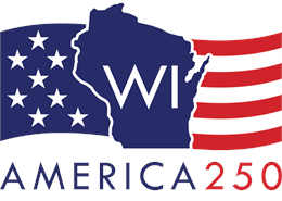 A navy blue outline of the state of Wisconsin in front of stars and stripes representing the American flag with "WI" and "America 250" in text